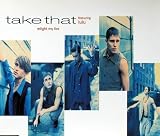 Relight My Fire - Take That Feat.Lulu