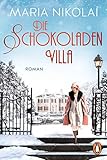 Image de Die Schokoladenvilla: Roman – Der Bestseller (Die Schokoladen-Saga 1)