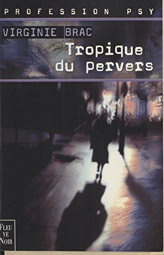 couverture de : Tropique du pervers