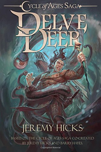 Preisvergleich Produktbild Cycle of Ages Saga: Delve Deep