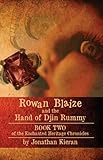 Image de Rowan Blaize and the Hand of Djin Rummy: Enchanted Heritage Chronicles: Book II (English Edition)