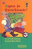 voir fiche du jeu Espèce de cucurbitacée !