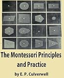 Image de The Montessori Principles and Practice (English Edition)