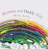 Image de Mommy and Daddy Will