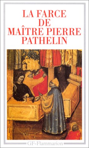 La  Farce de Maître Pierre Pathelin