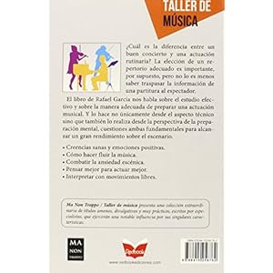 Cómo preparar con éxito un concierto o audición: Técnicas Básicas Para Dominar El Escenario