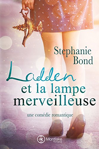 Ladden et la lampe merveilleuse gratuit Ladden et la lampe merveilleuse gratuit
