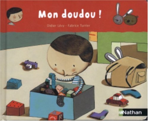 couverture de : O&ugrave; est mon doudou ?