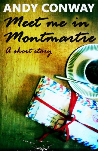 Meet me in Montmartre (a short story) (English Edition) livre