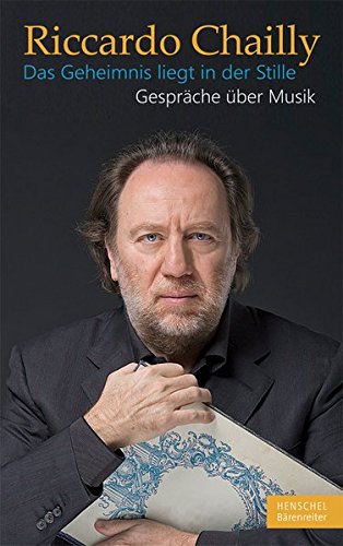 Das Geheimnis liegt in der Stille: Gespräche über Musik