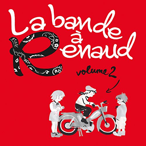 couverture de : La bande &agrave; Renaud 2
