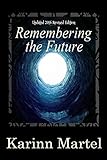 Image de Vampires and Chocolate 4: Remembering the Future: Updated 2016 Revised Edition (English Edition)