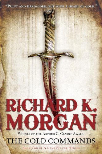 The Cold Commands (A Land Fit for Heroes Series Book 2) (English Edition) livre