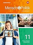 Mensch und Politik SII - Ausgabe 2018 Niedersachsen: Schülerband 11: Einführungsphase by