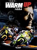 Warm up, Tome 1 : D.O.A.