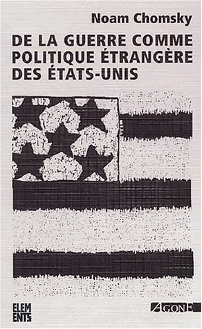 couverture de : De la guerre comme politique &eacute;trang&egrave;re des Etat-Unis