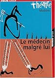 Le Médecin malgré lui