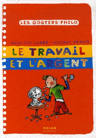 couverture de : Le travail et l'argent