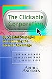 Image de The Clickable Corporation: Successful Strategies for Capturing the Internet Advantage