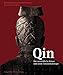 Qin: Der unsterbliche Kaiser und seine Terrakottakrieger by
