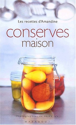 couverture de : Conserves maisons
