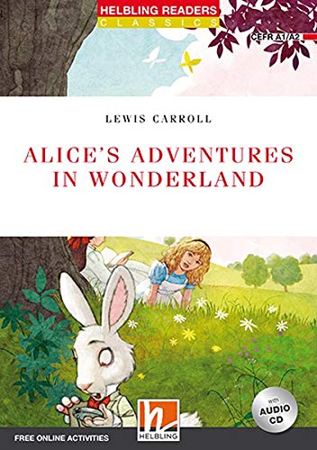 Alice's Adventures in Wonderland Livello 2 (A1A2) Con espansione online Con CDAudio