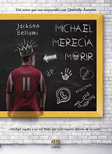 Michael merecía morir Michael merecía morir