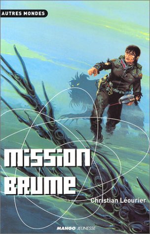 couverture de : Mission Brume