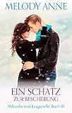 Bücher Neuerscheinungen 2022 - Ein Schatz zur Bescherung von Melody Anne