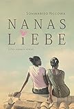 Bücher Neuerscheinungen 2022 - Nanas Liebe von Sonwabiso Ngcowa