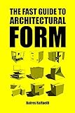 Image de The Fast Guide to Architectural Form
