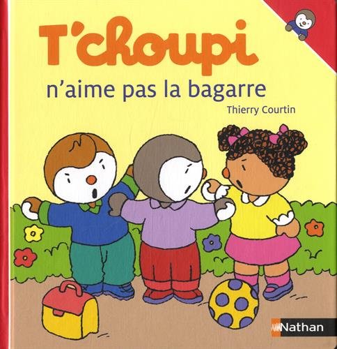 T'choupi n'aime pas la bagarre