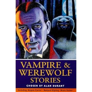 Vampire and Werewolf Stories (Kingfisher Story Library)