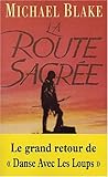 La route sacrée