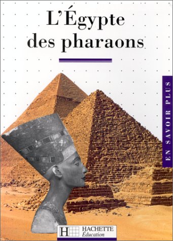 couverture de : L'&Eacute;gypte des pharaons