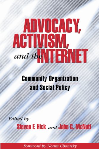 Advocacy, Activism, and the Internet: Community Organization and Social Policy livre