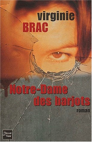 couverture de : Notre-Dame des barjots
