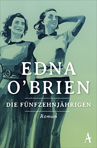 Preisvergleich Produktbild Die Fünfzehnjährigen (Country Girls Trilogie)