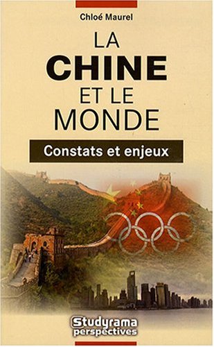 La Chine et le monde La Chine et le monde