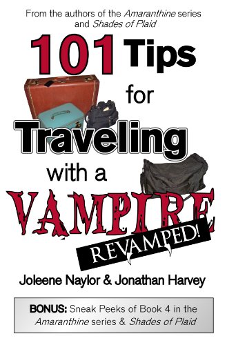 101 Tips for Traveling with a Vampire (English Edition) livre