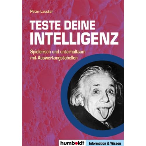 [PDF] Teste Deine Intelligenz: Spielerisch und unterhaltsam mit Auswertungstabellen KOSTENLOS DOWNLOAD