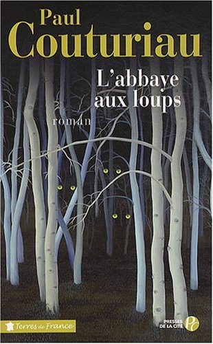 L'abbaye aux loups