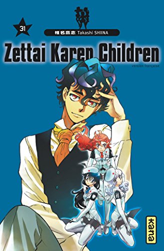 Zettai Karen Children — Tome 31
