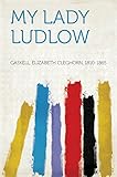 Image de My Lady Ludlow