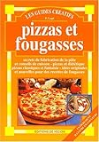 Pizzas et fougasses