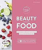 Image de Schlank und schön - Beauty-Food: Dein leichter Einstieg in die gesunde Ernährung - Mit 50 Wohlfüh
