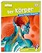 memo Wissen entdecken. Der Körper: Sinne, Muskeln, Blutgefäße. Das Buch mit Poster! by Andreas Mack Blatteins, Sibylle Dr. Tönjes