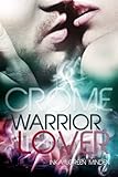 Crome - Warrior Lover 2