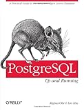 PostgreSQL: Up and Running by 