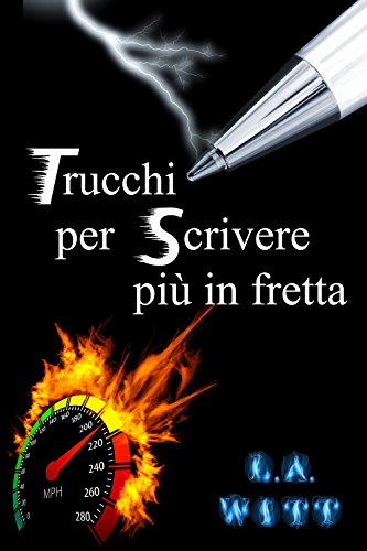 Trucchi per scrivere più in fretta libro